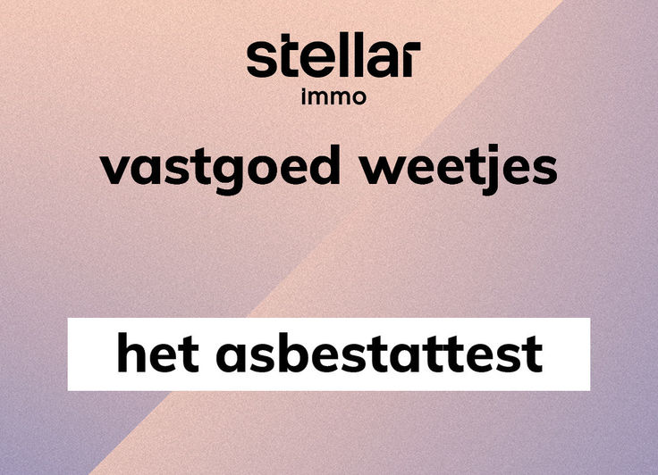 Vastgoed weetjes : het asbestattest